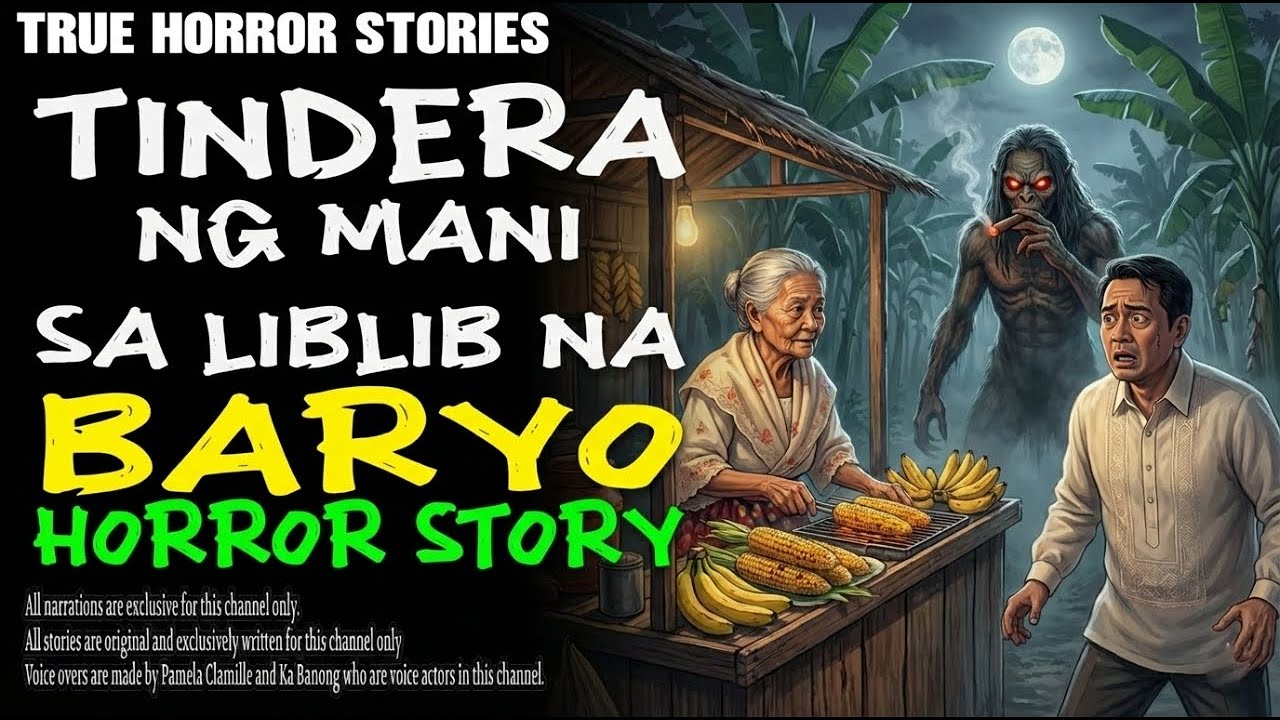 TINDERA NG MANI SA LIBLIB NA BARYO | Kwentong Aswang | True Story