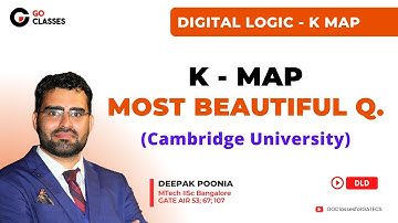 K Map - Most Beautiful Question | Cambridge University | Digital Logic