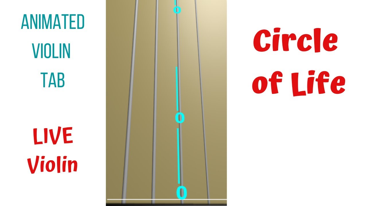 CIRCLE OF LIFE | The Lion King LIVE Violin Cover (Animated Violin TAB) LIVE Violin Tutorial 🎻