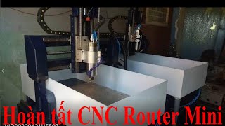 Chế máy CNC Mini Router: Hướng dẫn tổng hợp - Phần cuối 0932696354 (Nguyễn Tuấn CNC)