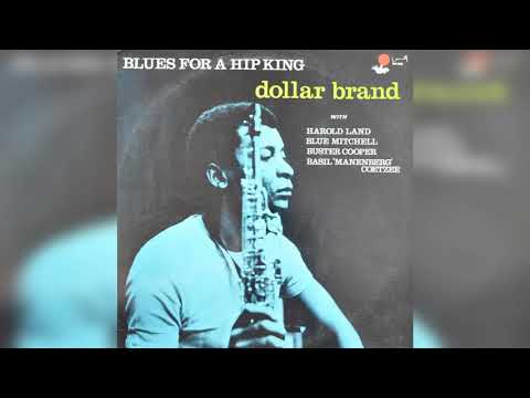   Dollar Brand Abdullah Ibrahim Blues For A Hip King