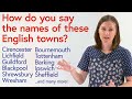 How to pronounce British towns & cities: -HAM, -BURY, -WICH, -MOUTH...