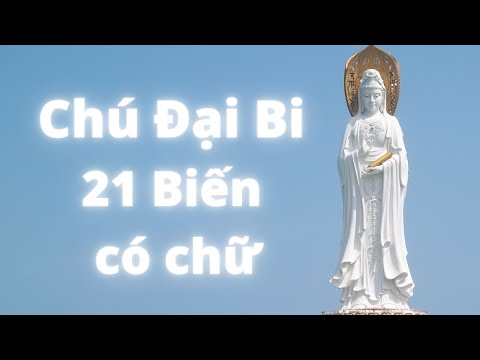 Video Chú Đại Bi 21 biến HT Thích Trí Thoát tụng có chữ - youtube