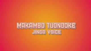 DJ Makambo Classic - Makambo Tuondoke Jingo Voice