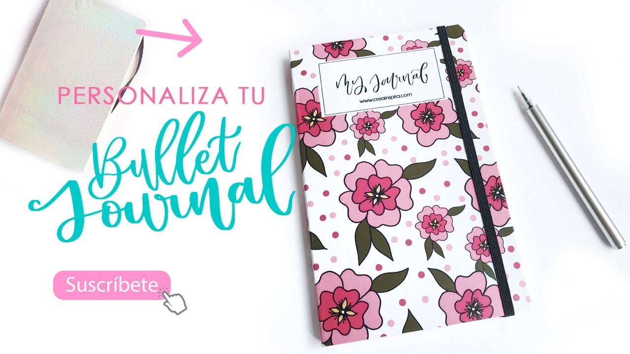 PERSONALIZA TU CUADERNO PARA BULLET JOURNAL - YouTube