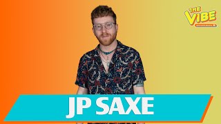 JP Saxe Talks 