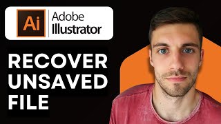 How to Recover Unsaved File in Adobe Illustrator 2026 (Beginner Guide)