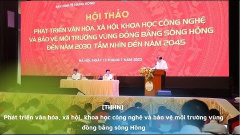 Môi trường văn hóa xã hội việt nam năm 2024