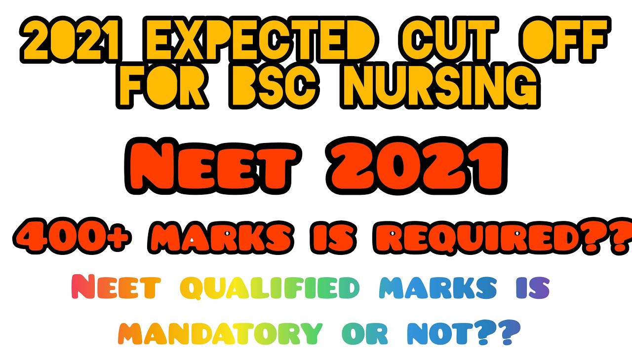 Bsc nursing 2021 Expected Cut off ||NEET 2021 ||COUNSELLING 2021| LHMC | RAKCON | FNCON