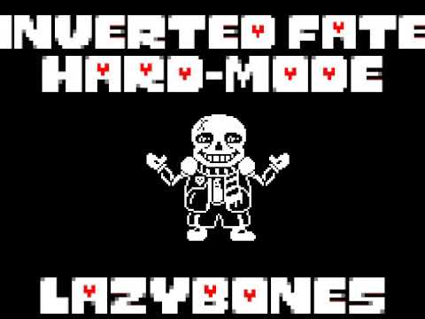 Inverted Fate Sans Theme Lazybones Youtube Inverted Fate Sans Theme Lazybones Youtube