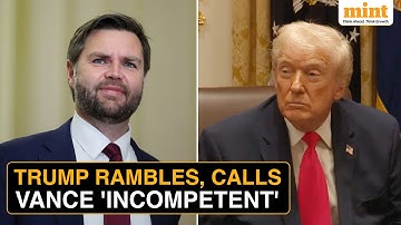 Trump Hates JD Vance? Calls His Vice President 