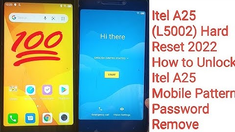 Itel A25 (L5002) Hard Reset 2022 How to Unlock Itel A25 Mobile Pattern Password Remove
