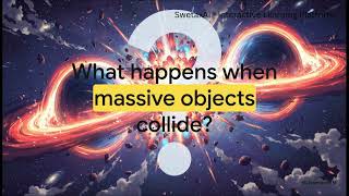 Ripples in Spacetime | Gravitational Waves Explained Simply | SwetaxAI