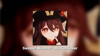 Sweater Weather - Hu Tao Cover Resimi