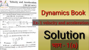Dynamics book Ex-1 Velocity and acceleration Solutions