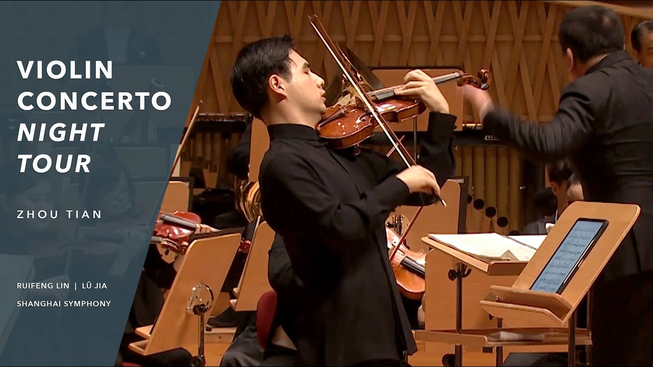 Violin Concerto "Night Tour" (Zhou Tian) · Lü · Lin · Shanghai Symphony YouTube