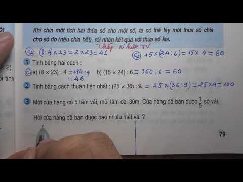 Video TOÁN LỚP 4 - SGK/ Trang 79 - CHIA MỘT TÍCH CHO MỘT SỐ... - youtube