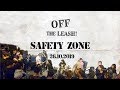 Safety Zone (Full Set) - OFFTHELEASH  26.10.2019