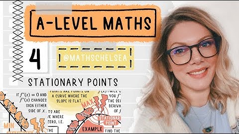 A Level - Differentiation: Stationary Points pt.1 - Maths help & revision