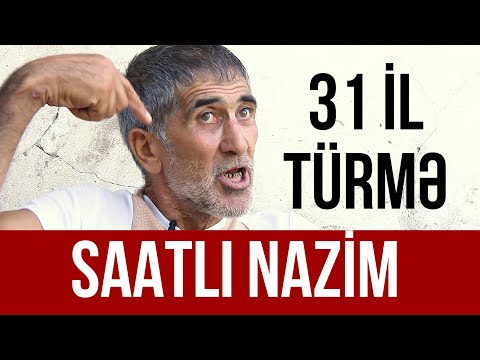 Saatlı Nazim / 31 il türmə həyatı / Lotu Bəxtiyar haqqında / Narkomaniya