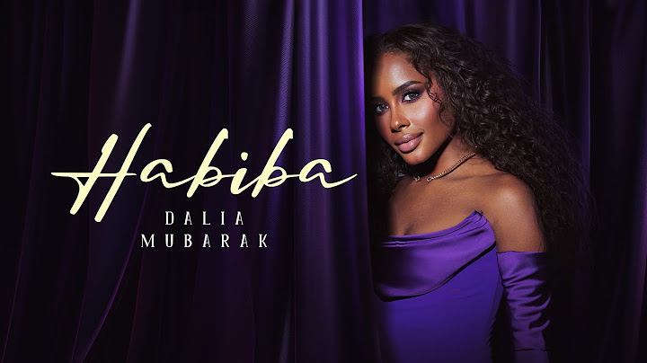 Dalia  - Habiba | 2024 | داليا -  حبيبة (حصرياً)