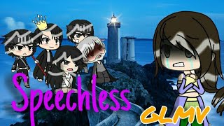 Speechless | GLMV