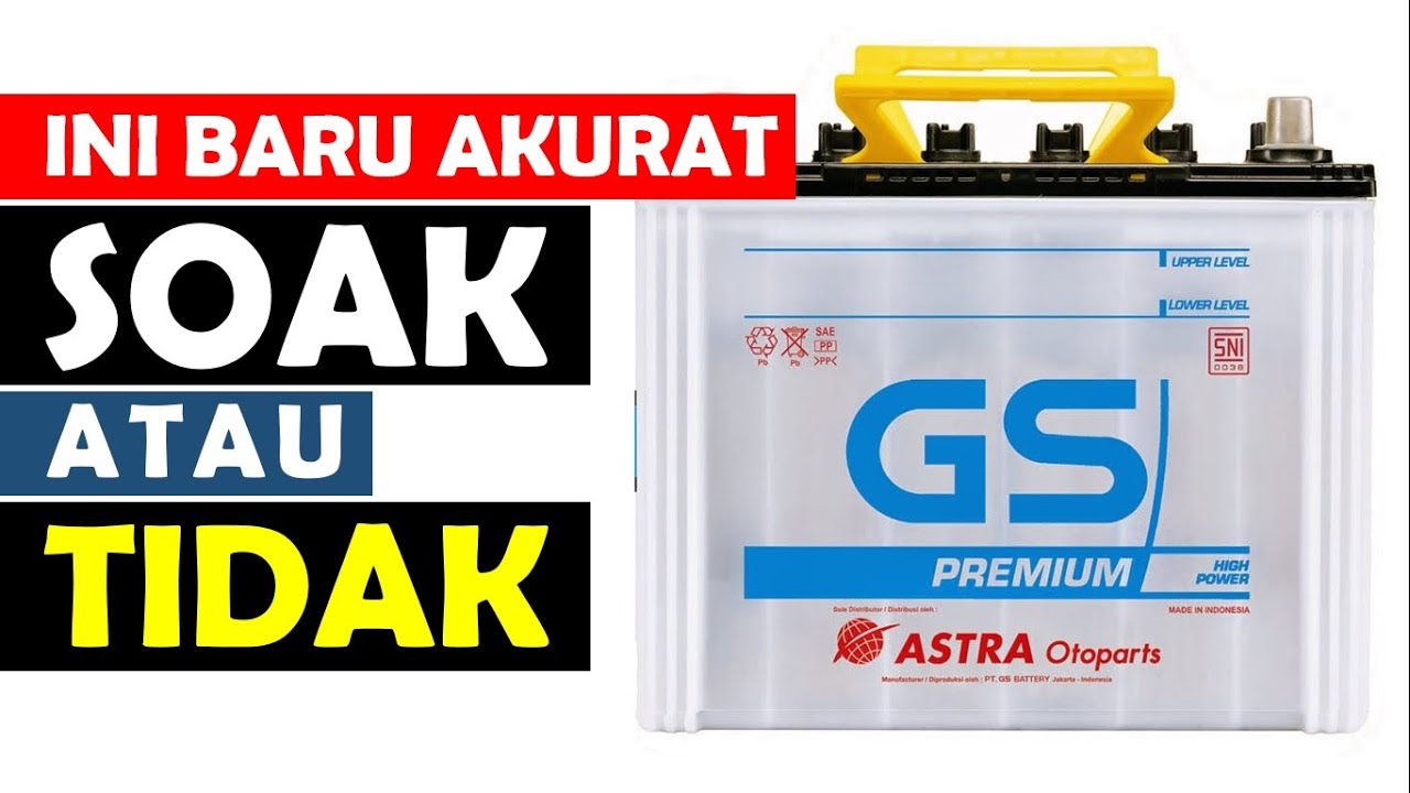 Cara Mengetahui Kondisi Aki Mobil - Pasti AKURAT Soak atau Tidak