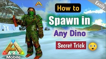 How to Spawn In Any Dino Instantly in Ark Mobile Revamp | Ark Beginners Guide | Android/IOS