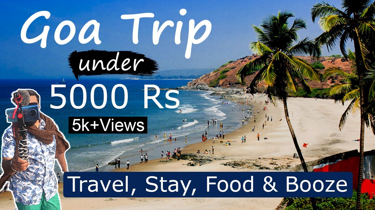 goa tour budget