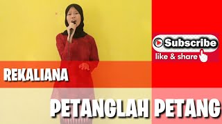 PETANGLAH PETANG | LAGU DAERAH SUMATERA SELATAN |REKALIANA | SMA NEGERI BINGIN TELUK