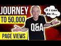 How to get to 50-60k Pageviews Q&A | 200k words update 3 | NICHE WEBSITE BUILDERS