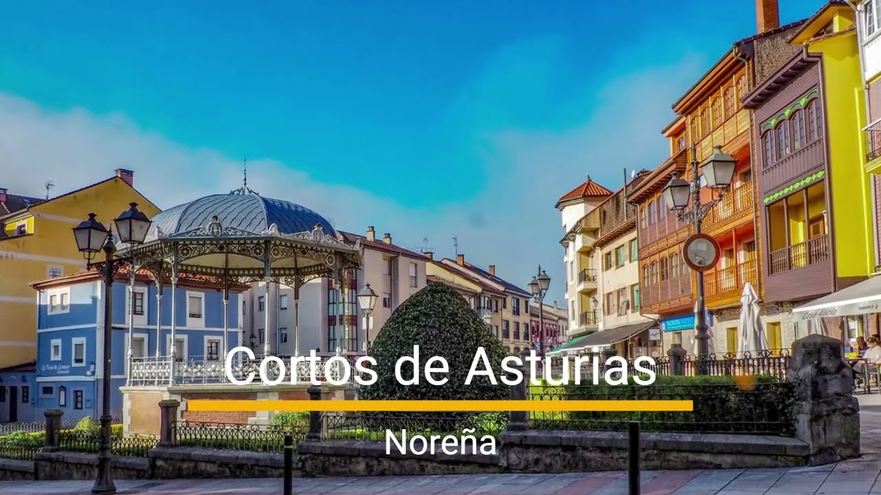 Cortos de Asturias - Noreña