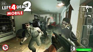 Left 4 Dead 2 Mobile (Port) | Android Gameplay screenshot 3