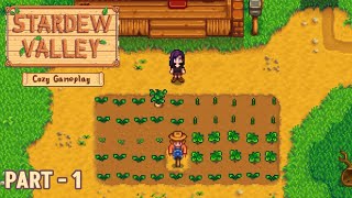Stardew Valley Gameplay Part - 1 || Full Walkthrough Longplay ||