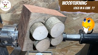 Woodturning : Logs in a cube