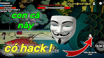 Bất lực trước con cá trong " thôn hắc " game câu cá vạn cân 