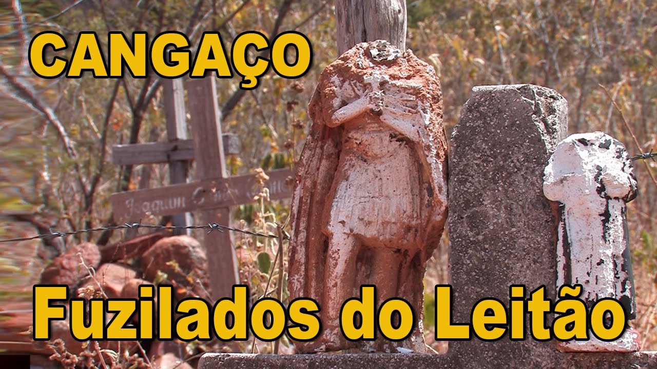 Cangaço - Fuzilados do Leitão