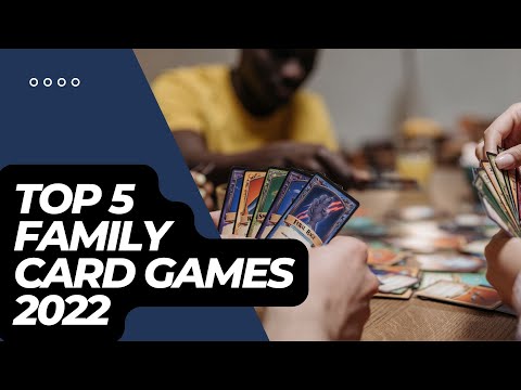 Top 5 Family Card Games 2023
