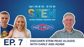 WIRED FOR STEM PODCAST, EP 7 I Discover STEM Read Alouds!