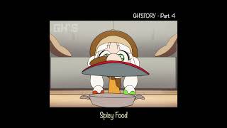 [4] Spicy Food 🌶️ | Gh'story | #Animation #Anime