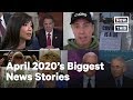 Top 10 News Stories In April 2020 | NowThis