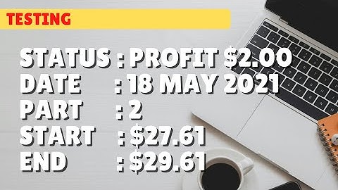 $29.61 PROFIT $2.00 | 18 may 21 p2 | Free Binary Bot Deriv Simple Strategy Trading Profitable