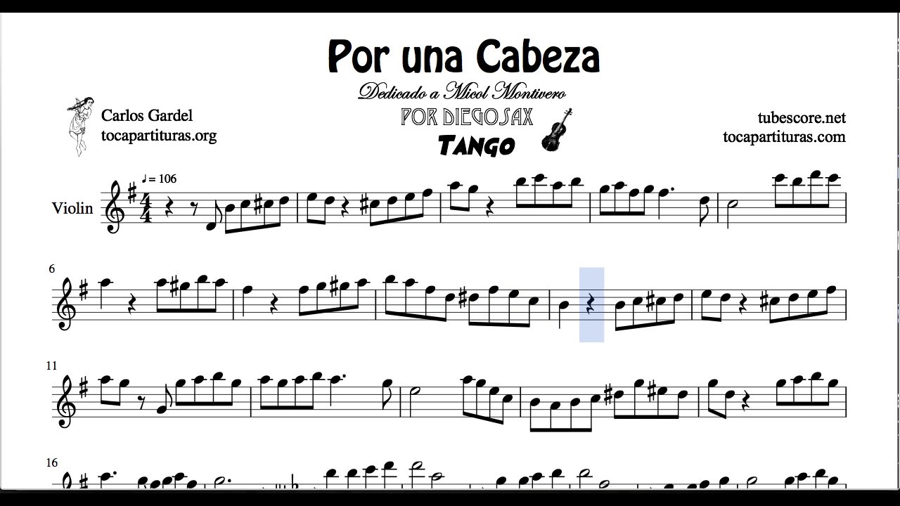 Por una Cabeza de Carlos Gardel Partitura de Violín Arreglo en Partitura -  YouTube