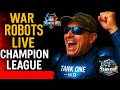 рџ ґWar Robots LIVE Champion League Mayhem Tank One WR Gameplay рџ ґWar Robots LIVE Champion League Mayhem Tank One WR Gameplay