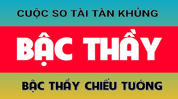 Chỉ Có Bậc Thầy Cờ Tướng Mới Đánh Tàn Khủng Như Vậy giữa Tào Nham Lỗi vs Hứa Ngân Xuyên.