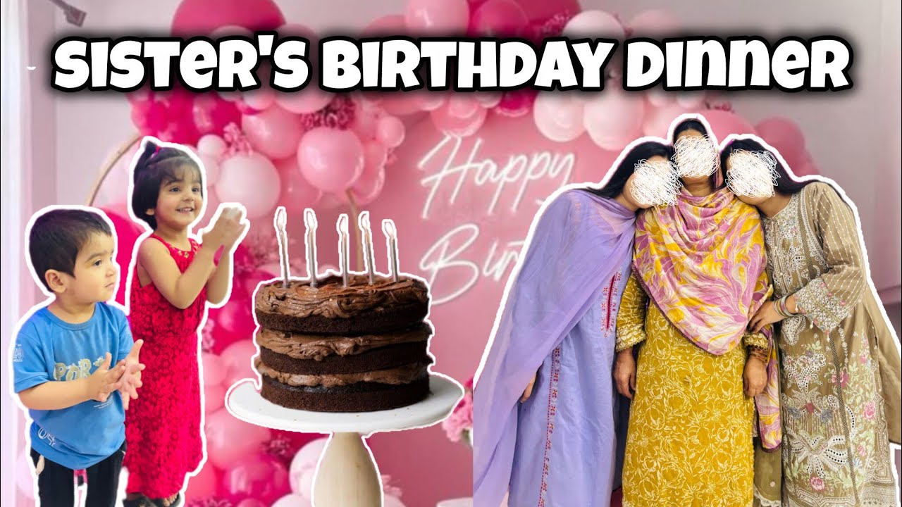 Sister's Birthday Glow Up ! 🎁🐥