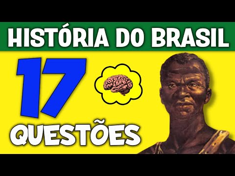 QUIZ HISTÓRIA DO BRASIL # 2 CONHECIMENTOS GERAIS 