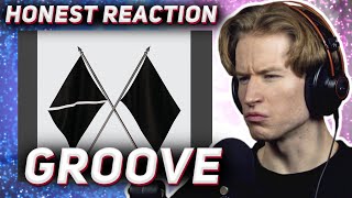 HONEST REACTION to EXO - '춤 Groove'