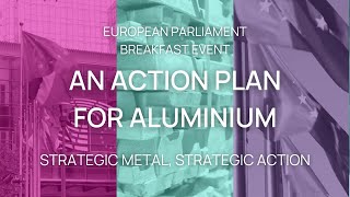 Access to Raw Materials & Scrap: EU’s Role in Supporting Aluminium | Joan Canton at EP Breakfast