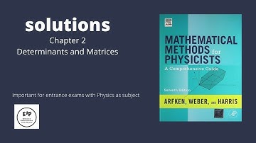 2.2.2 | Mathematical Methods for Physicists